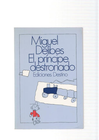 El principe destronado