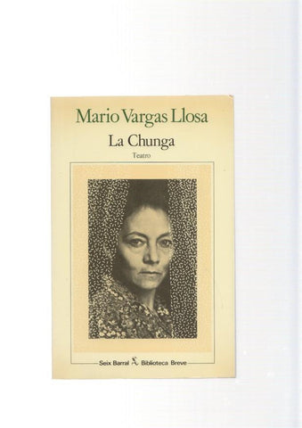 La Chunga, teatro