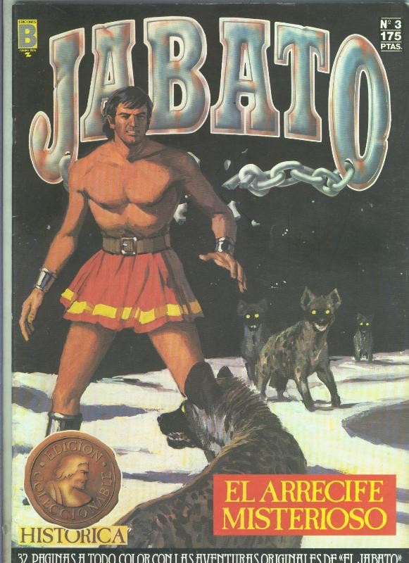 Ediciones B: Jabato edicion historica primera edicion numero 003: El arrecife misterioso (numerado 1 en trasera)