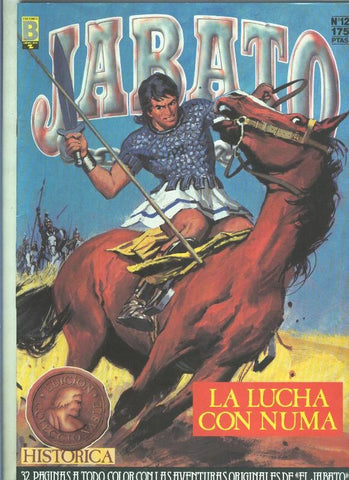 Ediciones B: Jabato edicion historica primera edicion numero 012: La lucha con Numa 