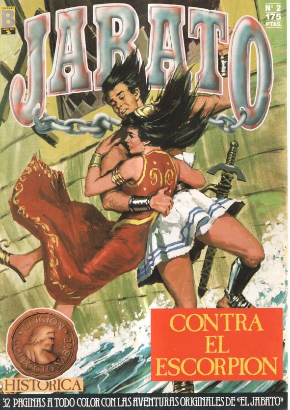 Ediciones B: Jabato edicion historica primera edicion numero 002: Contra el escorpion