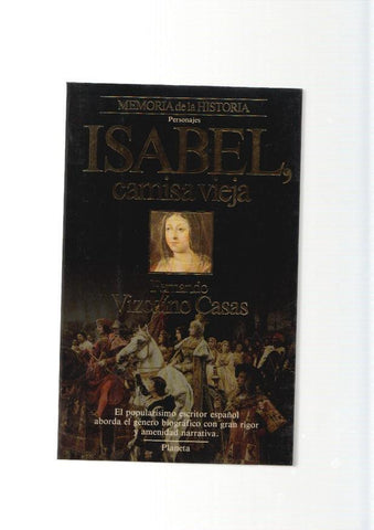 Isabel, Camisa vieja