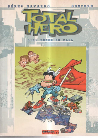 Total Hero numero 1: un heroe en casa