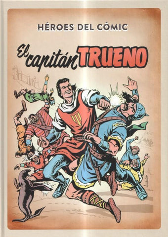 Heroes del Comic El Capitan Trueno volumen 1
