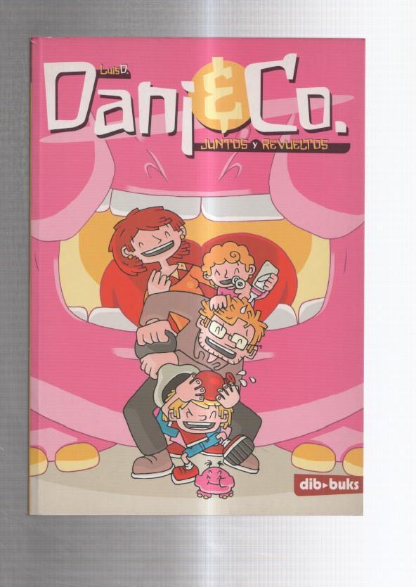Prestigio: Dani & Co: Juntos y revueltos