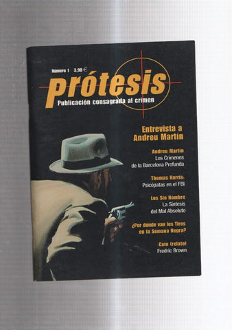 Fanzine: Protesis numero 1: entrevista a andreu martin