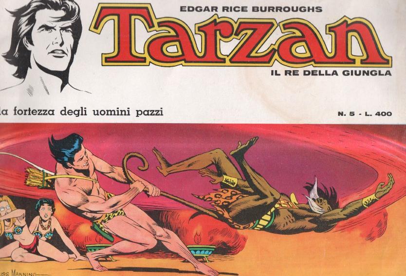 Russ Manning: Tarzan numero 05: La fortezza degli uomini pazzi