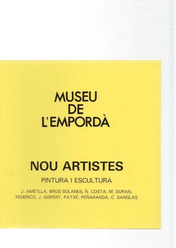 Museu de l Emporda num.67: Nou artistes, Pintura i escultura: J. Ametlla, Bros