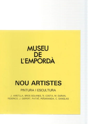Museu de l Emporda num.67: Nou artistes, Pintura i escultura: J. Ametlla, Bros