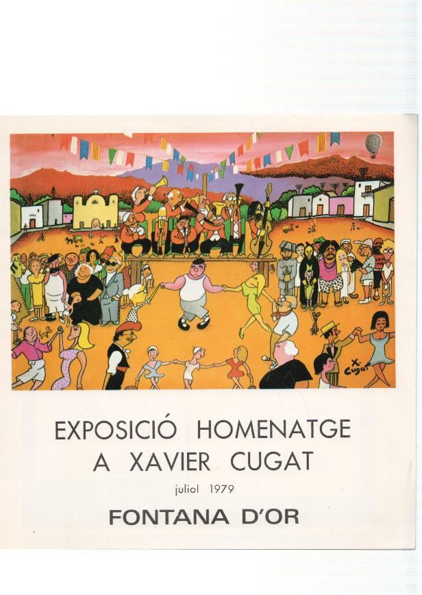 Fontana D Or : Exposicio homenatge a Xavier Cugat, Juliol 1979
