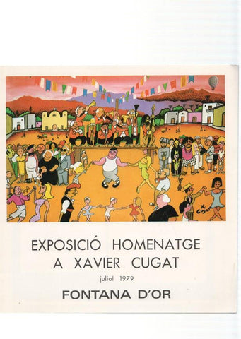 Fontana D Or : Exposicio homenatge a Xavier Cugat, Juliol 1979