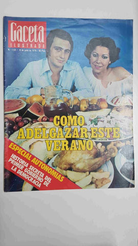 Revista Gaceta Ilustrada: num 1132, 18 junio de 1978 - Especial autonomias. Historia secreta del primer gobierno de la democracia