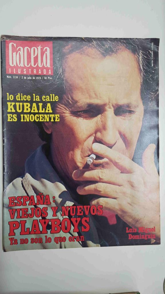 Revista Gaceta Ilustrada: num 1134, 2 julio de 1978 - Viejos y nuevos playboys