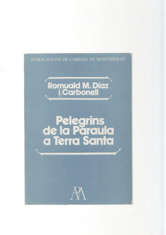 Pelegrins de la Paraula a Terra Santa