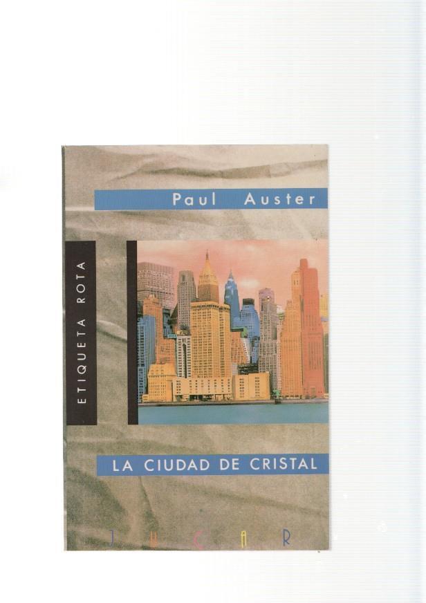 Paul Auster: La ciudad de cristal
