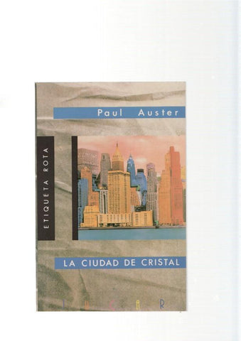 Paul Auster: La ciudad de cristal