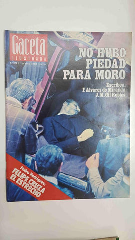 Revista Gaceta Ilustrada: num 1128, 21 de mayo de 1978 - Asesinato de Aldo Moro. Josep Lluis Nuñez nuevo presidente del FC Barcelona