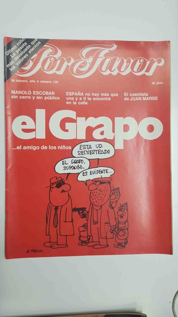 Revista Por Favor: num 139, 28 febrero 1977 - El Grapo