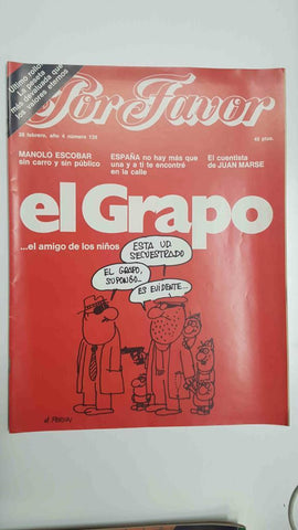 Revista Por Favor: num 139, 28 febrero 1977 - El Grapo