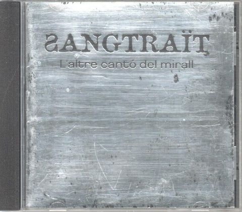 CD Musica: Sangrait - L'altre canto del mirall