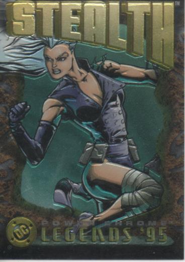 Cromo E004672: Trading Card. DC Power Chrome. Legends's95, nº 60 Stealth