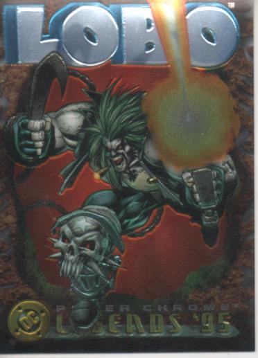 Cromo E004658: Trading Card. DC Power Chrome. Legends'95, nº 45 Lobo