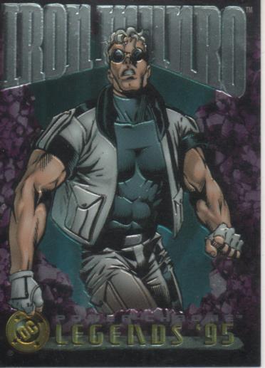 Cromo E004685: Trading Card. DC Power Chrome. Legends'95, nº 75 Iron Munro