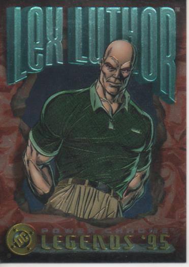 Cromo E004693: Trading Card. DC Power Chrome. Legends'95, nº 83 Lex Luthor