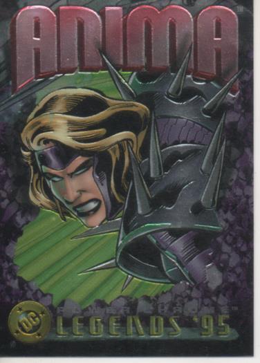 Cromo E004691: Trading Card. DC Power Chrome. Legends'95, nº 81 Anima