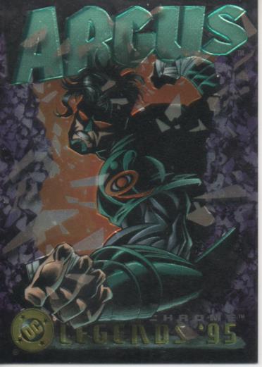 Cromo E004689: Trading Card. DC Power Chrome. Legends'95, nº 79 Argus