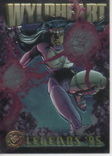 Cromo E004686: Trading Card. DC Power Chrome. Legends'95, nº 76 Wyldheart