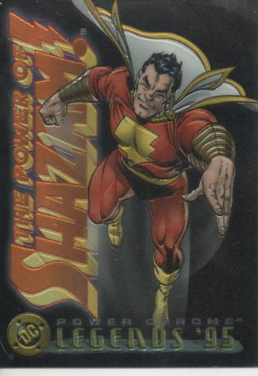 Cromo E004620: Trading Card. DC Power Chrome. Legends'95, nº 3 Power of Shazam