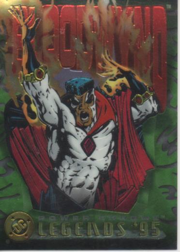 Cromo E004646: Trading Card. DC Power Chrome. Legends'95, nº 31 Bloodwynd