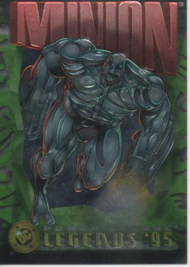 Cromo E004645: Trading Card. DC Power Chrome. Legends'95, nº 30 Minion