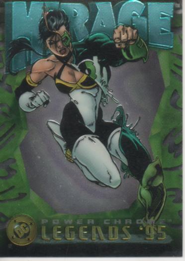 Cromo E004643: Trading Card. DC Power Chrome. Legends'95, nº 28 Mirage