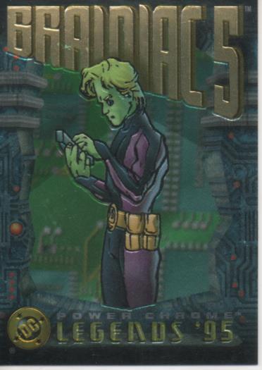 Cromo E004741: Trading Card. PC. Power Chrome. Legends'95, nº 136 Brainiac-5