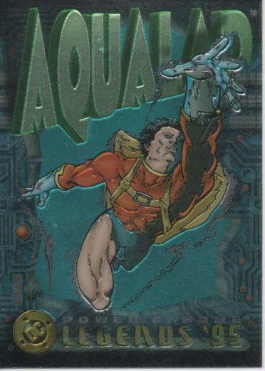 Cromo E004726: Trading Card. DC. Power Chrome. Legends'95, nº 119 Aqualand