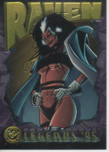 Cromo E004721: Trading Card. DC. Power Chrome. Legends'95, nº 114 Raven