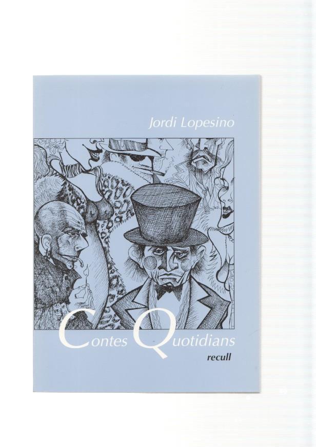 Contes Quotidians, recull : Defensa propia- El guarda-roba-El plaer de furmar-