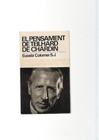 El pensament de Teilhard de Chardin