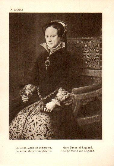 LAMINA V28165: La Reina Maria de Inglaterra por A. Moro