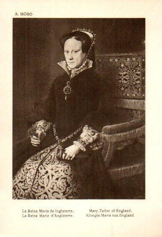 LAMINA V28165: La Reina Maria de Inglaterra por A. Moro