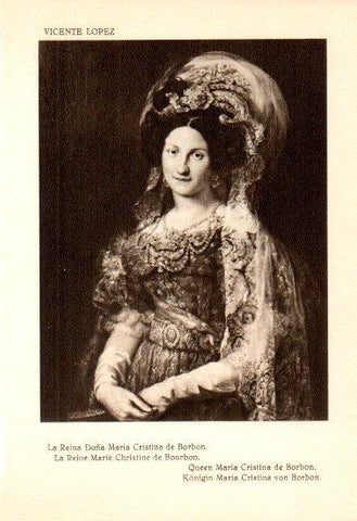 LAMINA V28163: La Reina Doña Maria Cristina de Borbon por Vicente Lopez