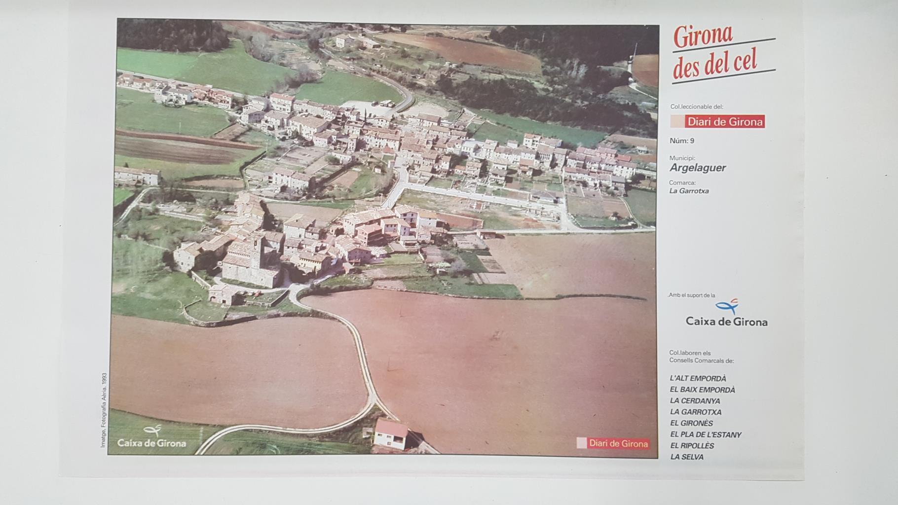 Lamina num 09 Girona des del cel: Municipi Argelaguer (Comarca La Garrotxa - Girona)