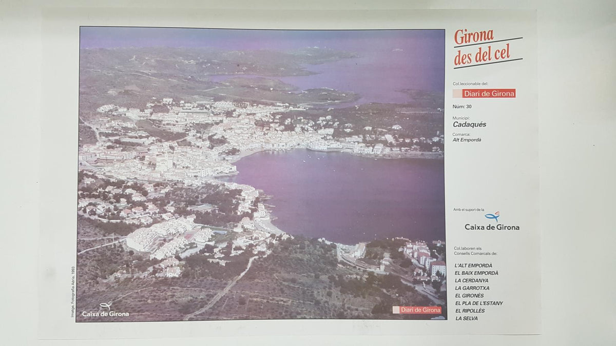 Lamina num 30 Girona des del cel: Municipi Cadaqués (Comarca Alt Empordà - Girona)