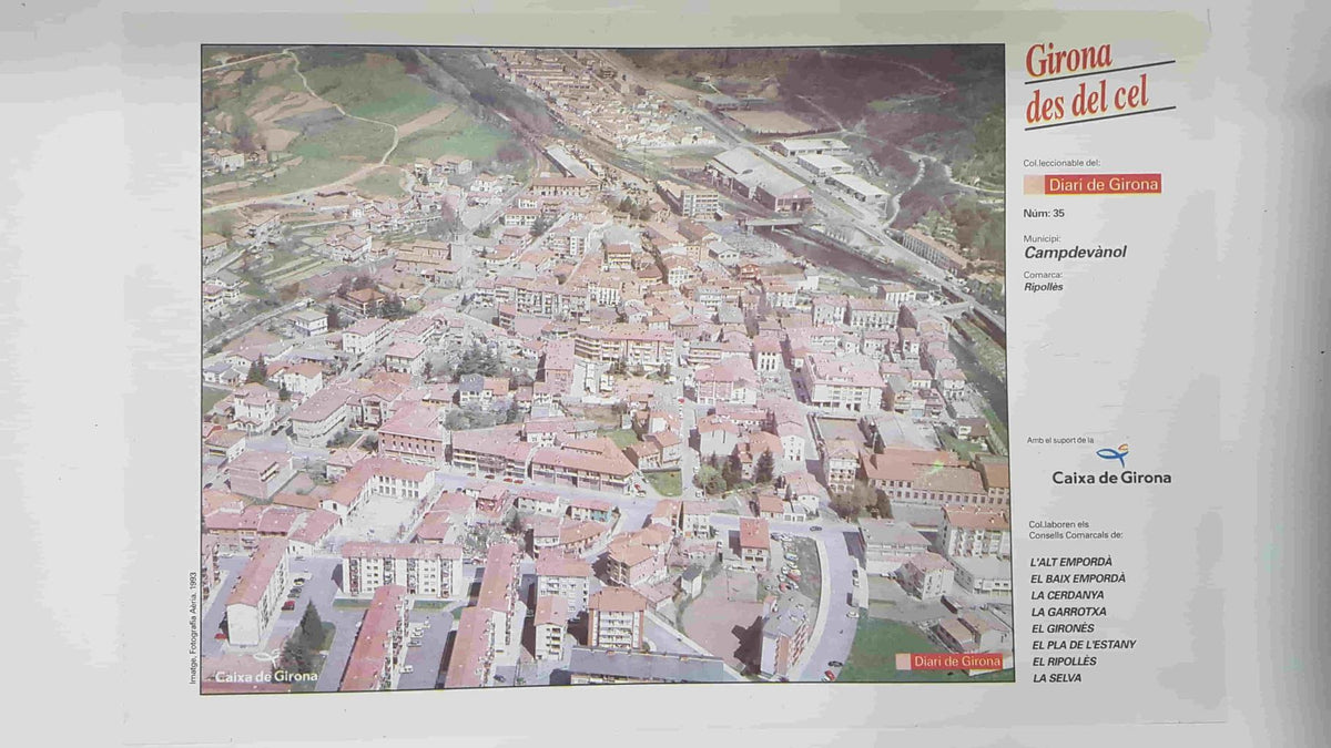Lamina num 35 Girona des del cel: Municipi Campdevànol (Comarca Ripollès - Girona)