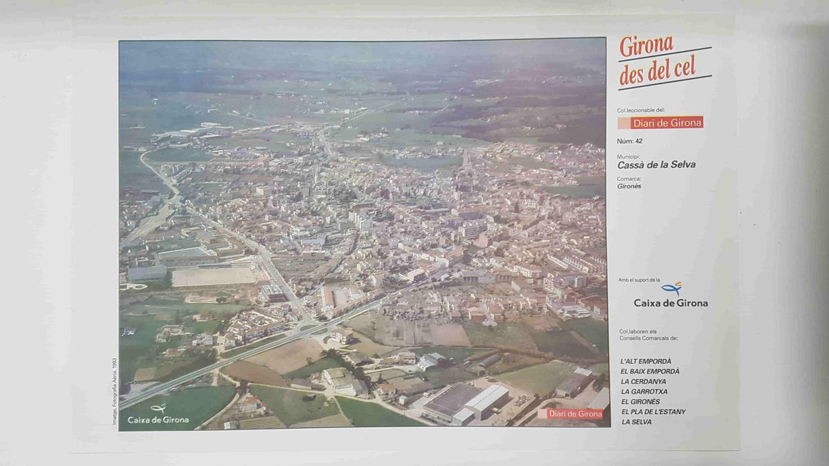 Lamina num 42 Girona des del cel: Municipi Cassà de la Selva (Comarca Gironès - Girona)