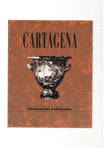 Itinerarios culturales: Cartagena