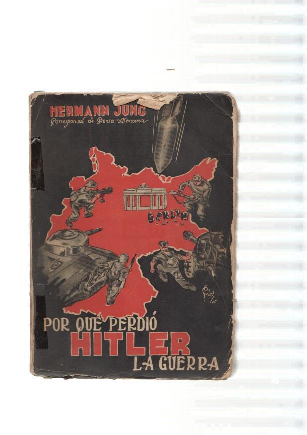 Por que perdio Hitler la guerra