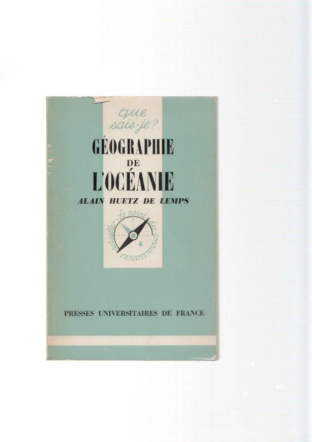 Que sais je? Geographie de L Oceanie